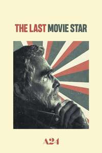 The Last Movie Star - Poster