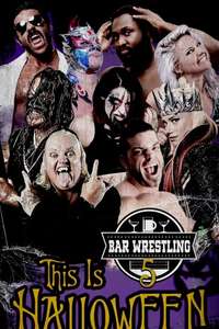 Bar Wrestling 5: This Is Halloween - Poster