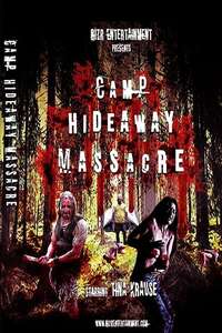 Camp Hideaway Massacre - Poster