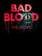 Bad Blood: The Movie