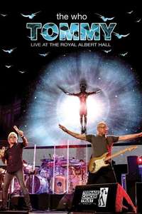 The Who: Tommy Live at The Royal Albert Hall - Poster
