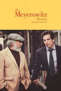 The Meyerowitz Stories (New and Selected) - Poster