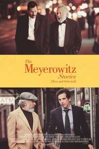 The Meyerowitz Stories (New and Selected) - Poster