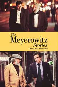 The Meyerowitz Stories (New and Selected) - Poster