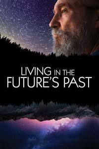 Living in the Future's Past - Poster
