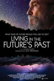 Living in the Future's Past