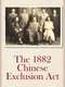 The Chinese Exclusion Act