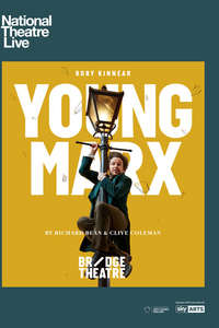 National Theatre Live: Young Marx - Poster
