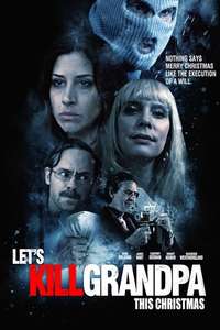 Let's Kill Grandpa - Poster