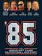 '85: The Greatest Team in Pro Football History