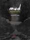 Mud