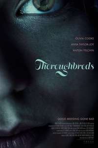 Thoroughbreds - Posters