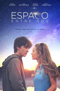 The Space Between Us - Poster