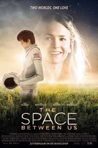 The Space Between Us - Poster