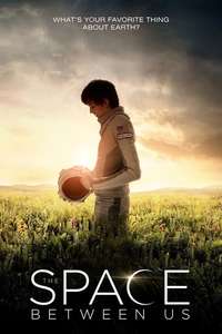 The Space Between Us - Poster