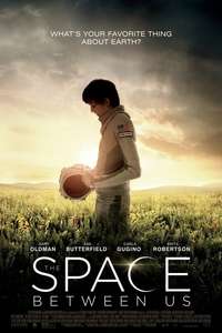 The Space Between Us - Poster
