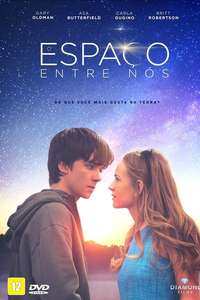 The Space Between Us - Poster