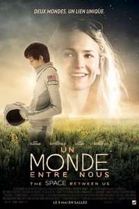 The Space Between Us - Poster