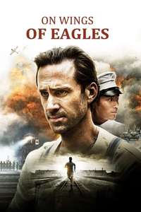 On Wings of Eagles - Poster