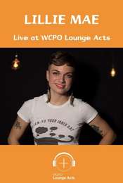 Lillie Mae Live at WCPO Lounge Acts