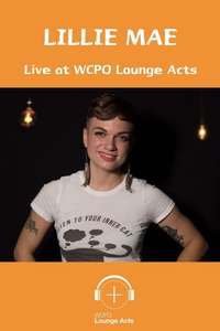 Lillie Mae Live at WCPO Lounge Acts - Poster
