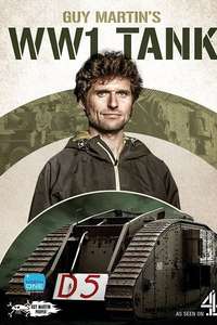 Guy Martin's World War 1 Tank - Poster