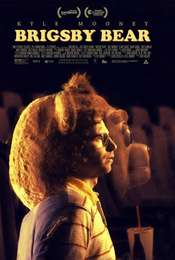 Brigsby Bear