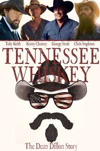 Tennessee Whiskey: The Dean Dillon Story - Poster