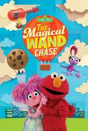 The Magic Wand Chase: A Sesame Street Special