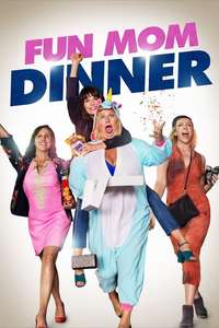 Fun Mom Dinner - Poster