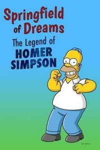 Springfield of Dreams: The Legend of Homer Simpson - Poster