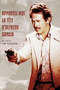 Bring Me the Head of Alfredo Garcia - Poster