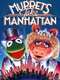 The Muppets Take Manhattan