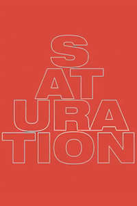 Saturation - Posters