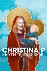 Christina P: Mother Inferior - Poster