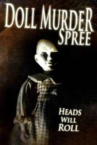 Doll Murder Spree - Poster