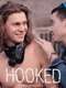 Hooked