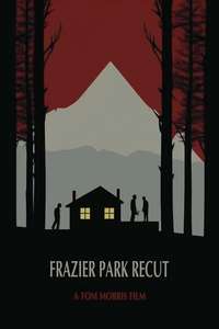 Frazier Park Recut - Posters