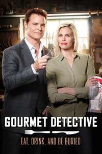 Gourmet Detective: Eat  Drink and Be Buried - Poster