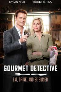 Gourmet Detective: Eat  Drink and Be Buried - Poster