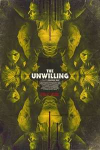 The Unwilling - Posters