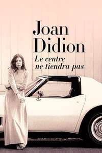 Joan Didion: The Center Will Not Hold - Poster
