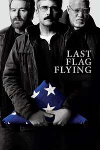 Last Flag Flying - Poster