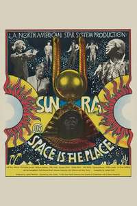 Space Is the Place - Posters