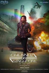 Chennai 2 Singapore - Poster