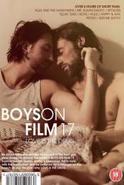 Boys on Film 17: Love is the Drug