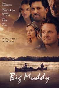 Big Muddy - Posters