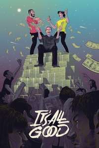 It's All Good - Poster