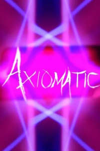 Axiomatic - Poster