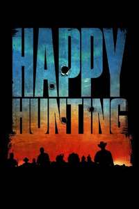 Happy Hunting - Poster
